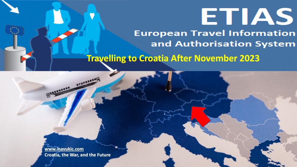 Travelling to Croatia/EU After November 2023 And Benefits Of Dual Citizenship