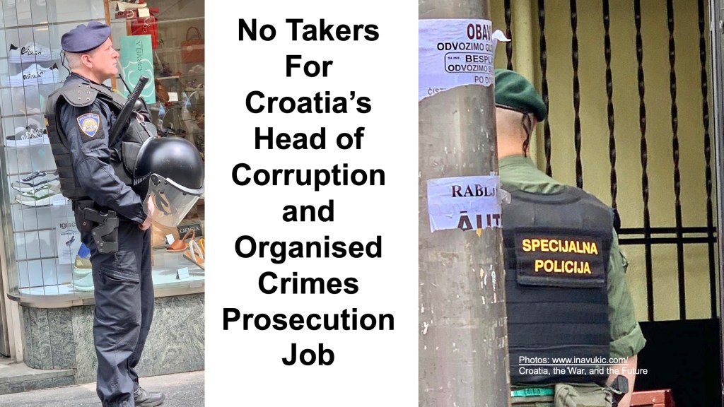 No Takers For Croatia’s Head of Corruption and Organised Crimes Prosecution&nbsp;Job