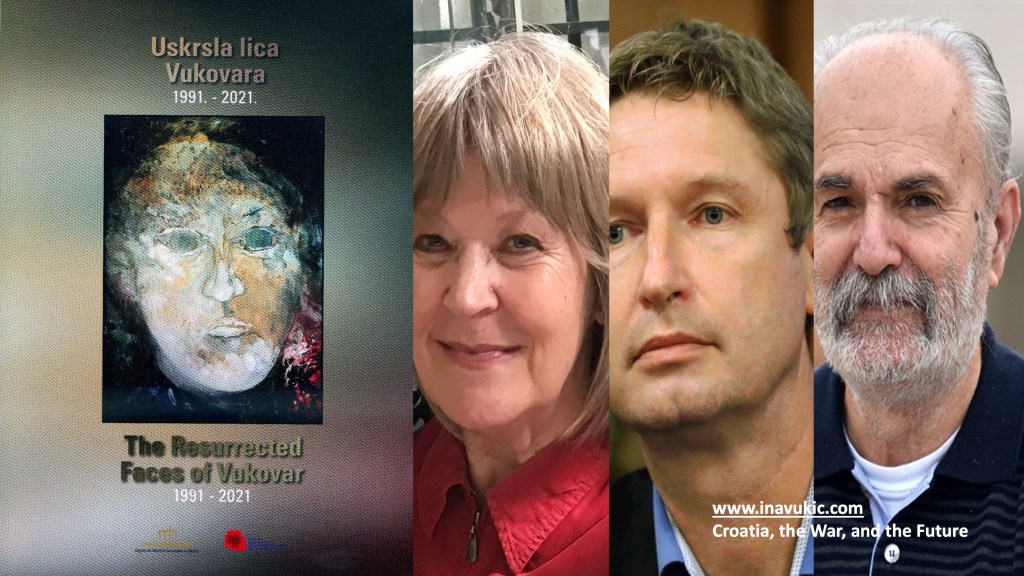 „Resurrected Faces of Vukovar 1991 – 2021“ – Editor, Julienne&nbsp;Busic￼