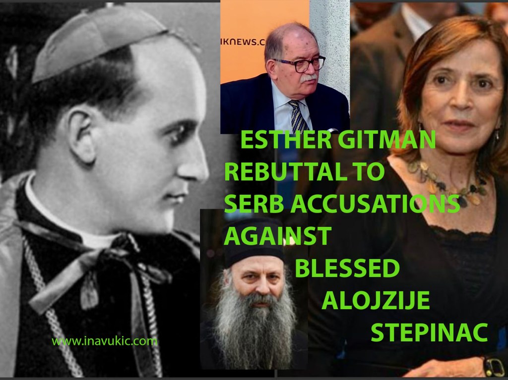 Esther Gitman – Rebuttal To Serb Accusations Against Blessed Alojzije&nbsp;Stepinac