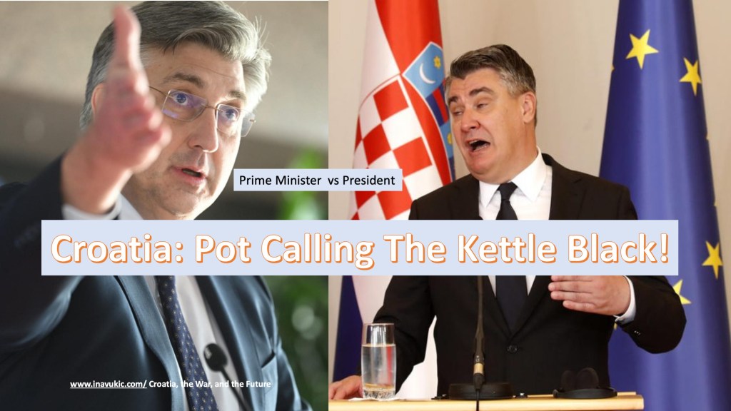 Croatia: HDZ vs SDP – Pot Calling The Kettle&nbsp;Black