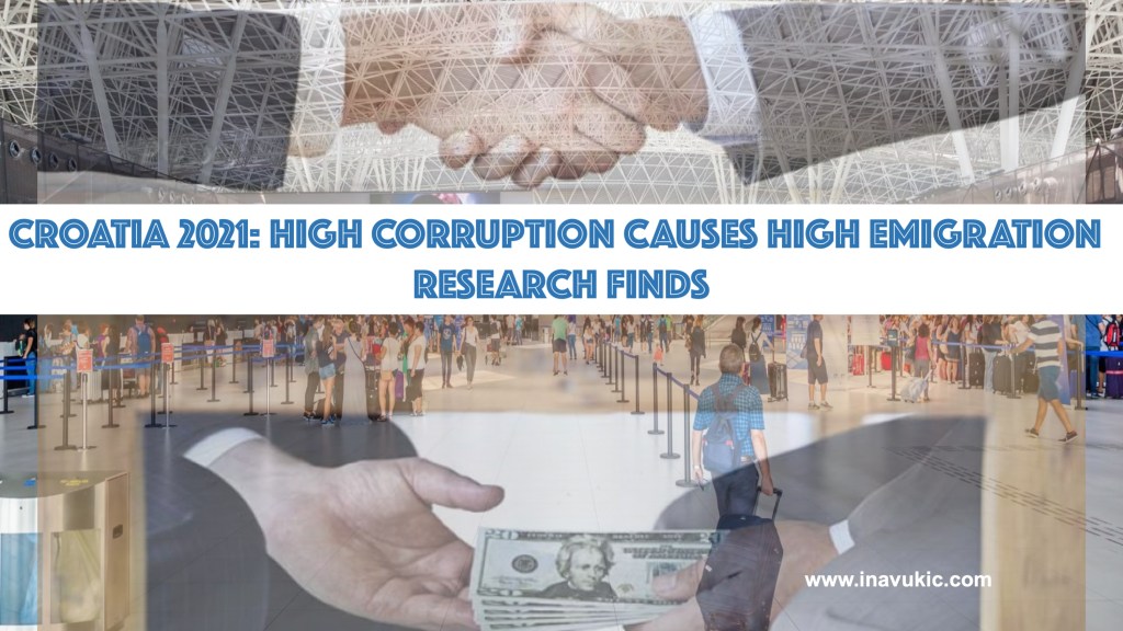 Croatia: Corruption Is The Decisive Factor Causing High&nbsp;Emigration