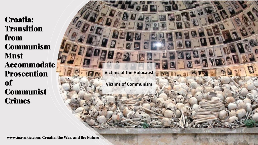 Croatia: Transition from Communism Must Accommodate Prosecution of Communist&nbsp;Crimes
